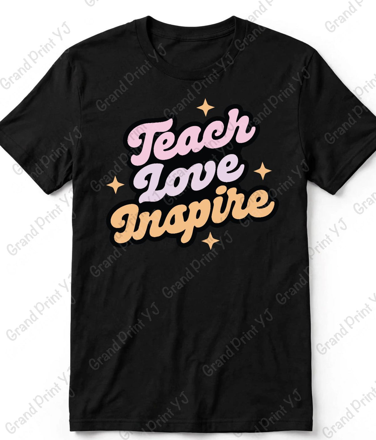 A black short-sleeve t-shirt with a retro-style graphic reading 'Teach Love Inspire' in pink, lavender, and peach bubble letters, accented with small gold stars, shown on a white background with a faint diagonal watermark.