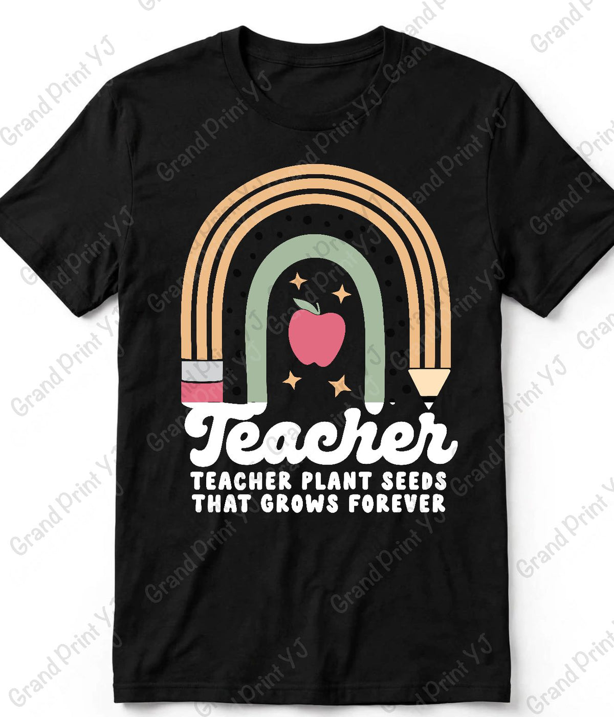 A black short-sleeve crewneck t-shirt featuring a colorful retro graphic of a rainbow, pencils, an apple, and the text 'Teacher Teacher Plant Seeds That Grows Forever'.