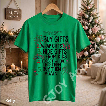 My Official Christmas Todo List T-Shirt - Funny Buy Gifts Wrap Gifts Hide Gifts From Kids Christmas Checklist Design - Kelly Gildan 5000 - Grand Print YJ