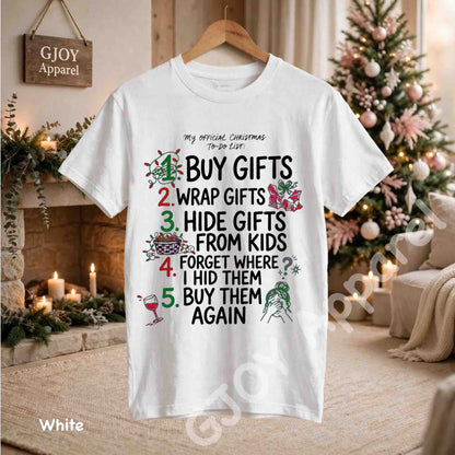 My Official Christmas Todo List T-Shirt - Funny Buy Gifts Wrap Gifts Hide Gifts From Kids Christmas Checklist Design - White Gildan 5000 - Grand Print YJ