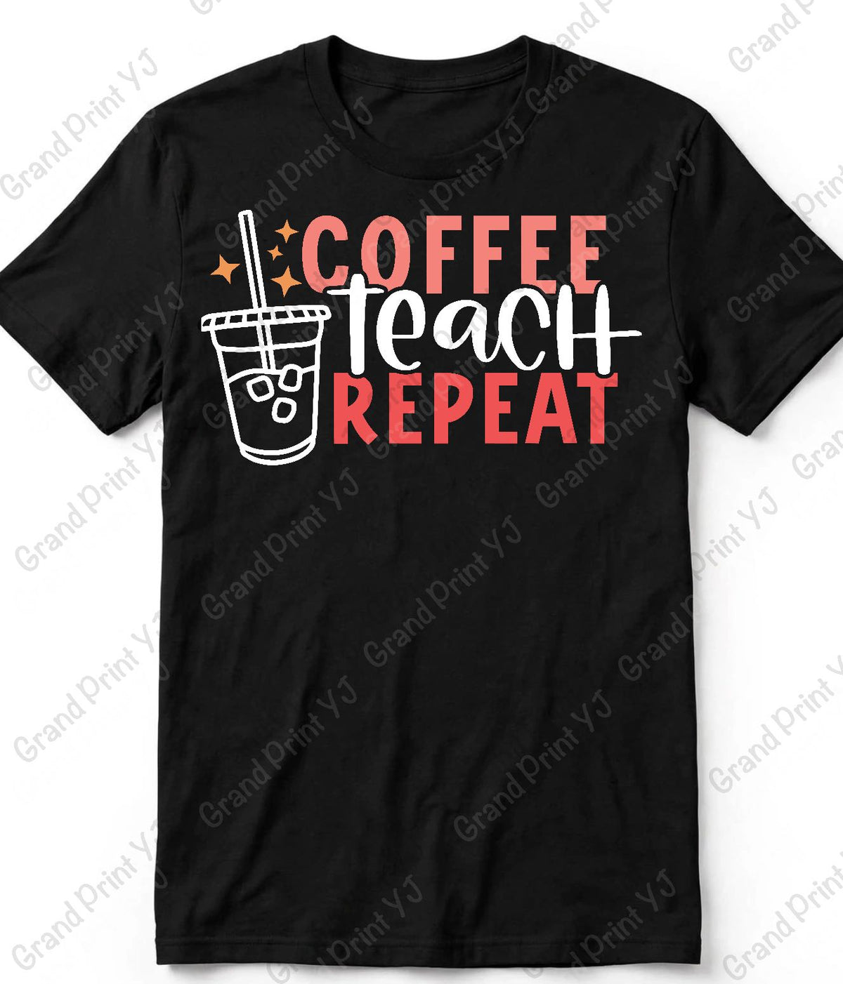 A black short-sleeve t-shirt with a graphic print that reads 'COFFEE teach REPEAT' in coral pink and white lettering, alongside an illustration of an iced coffee cup. The t-shirt is displayed flat against a white background with a faint diagonal watermark pattern.