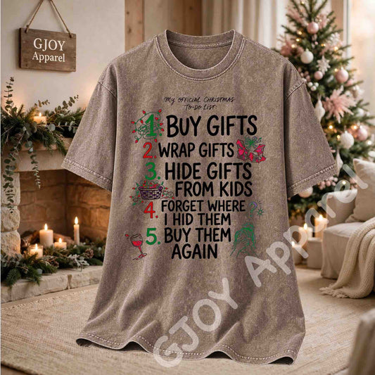 My Official Christmas Todo List Acid Wash T-Shirt - Funny Buy Gifts Wrap Gifts Hide Gifts From Kids Christmas Checklist Design - Brown - Grand Print YJ