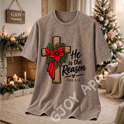 Christmas 1020 - He is the Reason Christmas Sweatshirt - Adult and Youth -Acid was adult Shirts