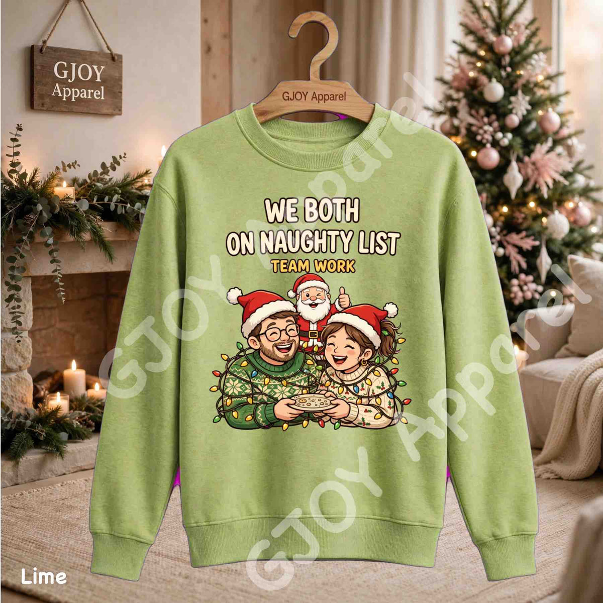 We Both On Naughty List Team Work Sweatshirt - Couple and Santa tangled in Christmas lights - Lime - Grand Print YJ
